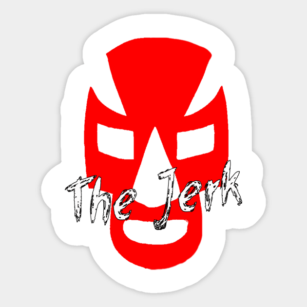 The Jerk shirt Sticker by WRIG